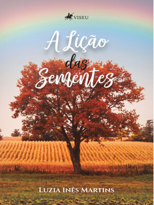 cover image of A Lição das Sementes